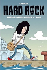 HARD ROCK SCHOOL, DRUGS AND ROCK N' ROLL 4η ΕΚΔΟΣΗ