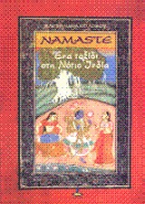 NAMASTE:ΕΝΑ ΤΑΞΙΔΙ ΣΤΗ ΝΟΤΙΟ ΙΝΔΙΑ