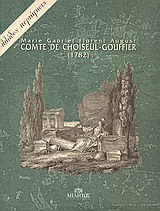 ΕΛΛΑΔΟΣ ΠΕΡΙΗΓΗΣΙΣ (1782) COMTE DE CHOISEUL-GOUFFIER