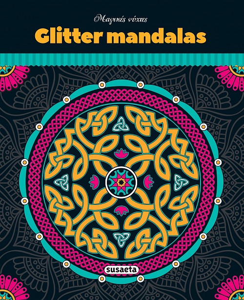 GLITTER MANDALAS (ΜΑΝΤΑΛΑ): ΜΑΓΙΚΕΣ ΝΥΧΤΕΣ