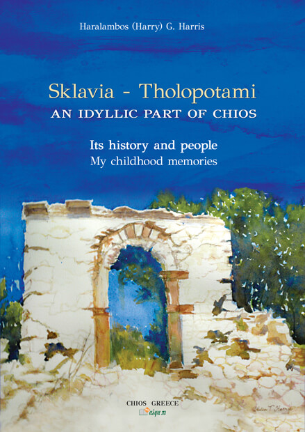 SKLAVIA – THOLOPOTAMI. AN IDYLLIC PART OF CHIOS. ΔΙΓΛΩΣΣΟ