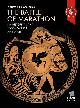 THE BATTLE OF MARATHON, A HISTORICAL AND TOPOGRAPHICAL APPROACH