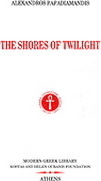THE SHORES OF TWILIGHT MODERN GREEK LIBRARY