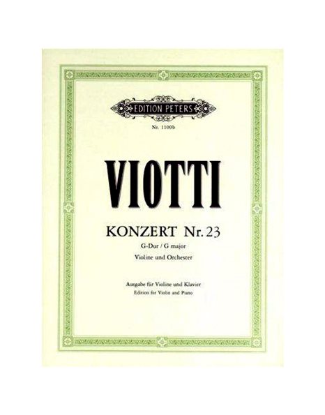 VIOTTI - KONZERT FUR VIOLINE UND ORCHESTER NR. 23 G-DUR - ΚΟΝΤΣΕΡΤΟ ΓΙΑ ΒΙΟΛΙ ΣΕ ΣΟΛ ΜΕΙΖΟΝΑ, NR.23