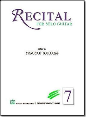 RECITAL 7 FOR SOLO GUITAR