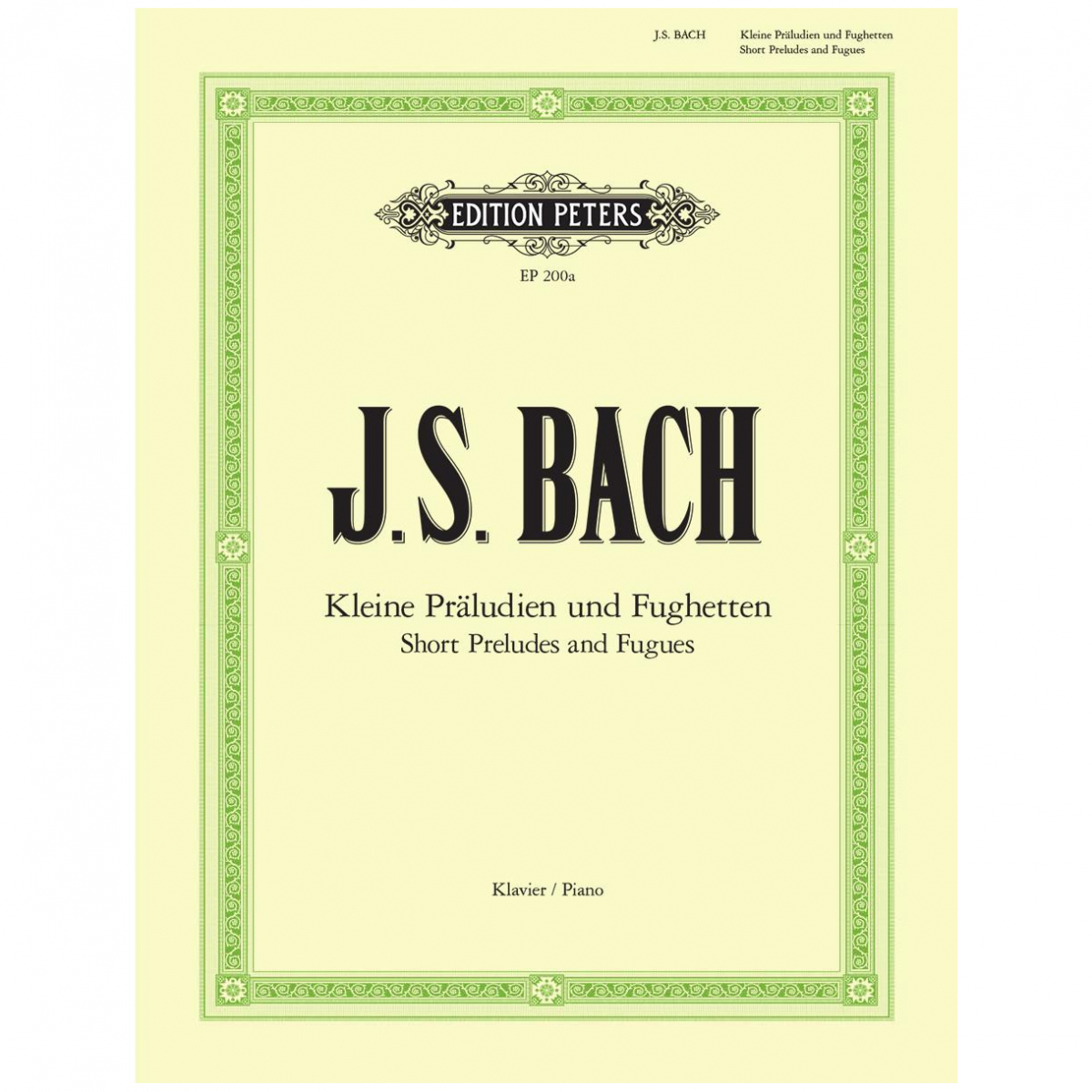 J.S.BACH KLEINE PRALUDIEN UND UND FUGHETTEN