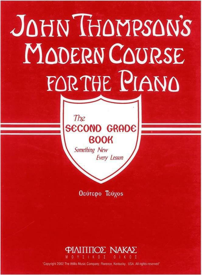 JOHN THOMPSON'S MODERN COURSE FOR THE PIANO 2ND GRADE BOOK